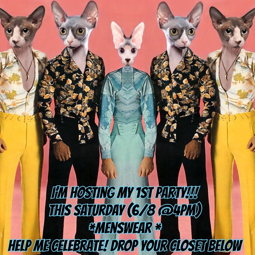 🕺MENSWEAR🕺Posh Party this Saturday 6/8/19 @4pm!